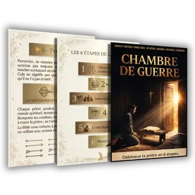 Bonus : Chambre de prière – 6 étapes